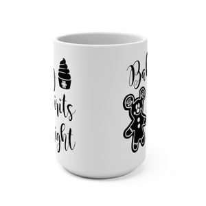 Baking Spirits Bright - Mug 15oz