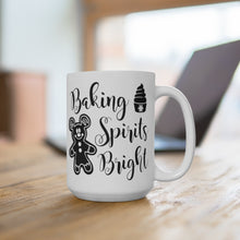 Load image into Gallery viewer, Baking Spirits Bright - Mug 15oz