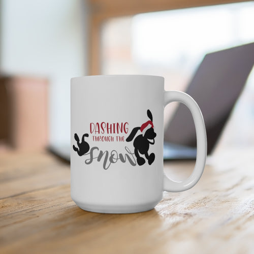 Dashing Through the Snow - Mug 15oz